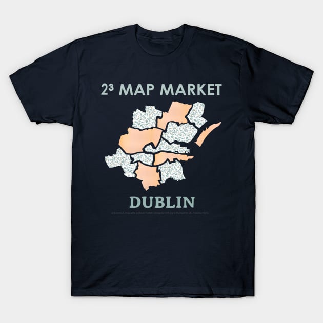 Dublin Map - Full Size - T-Shirt by Paloma Navio